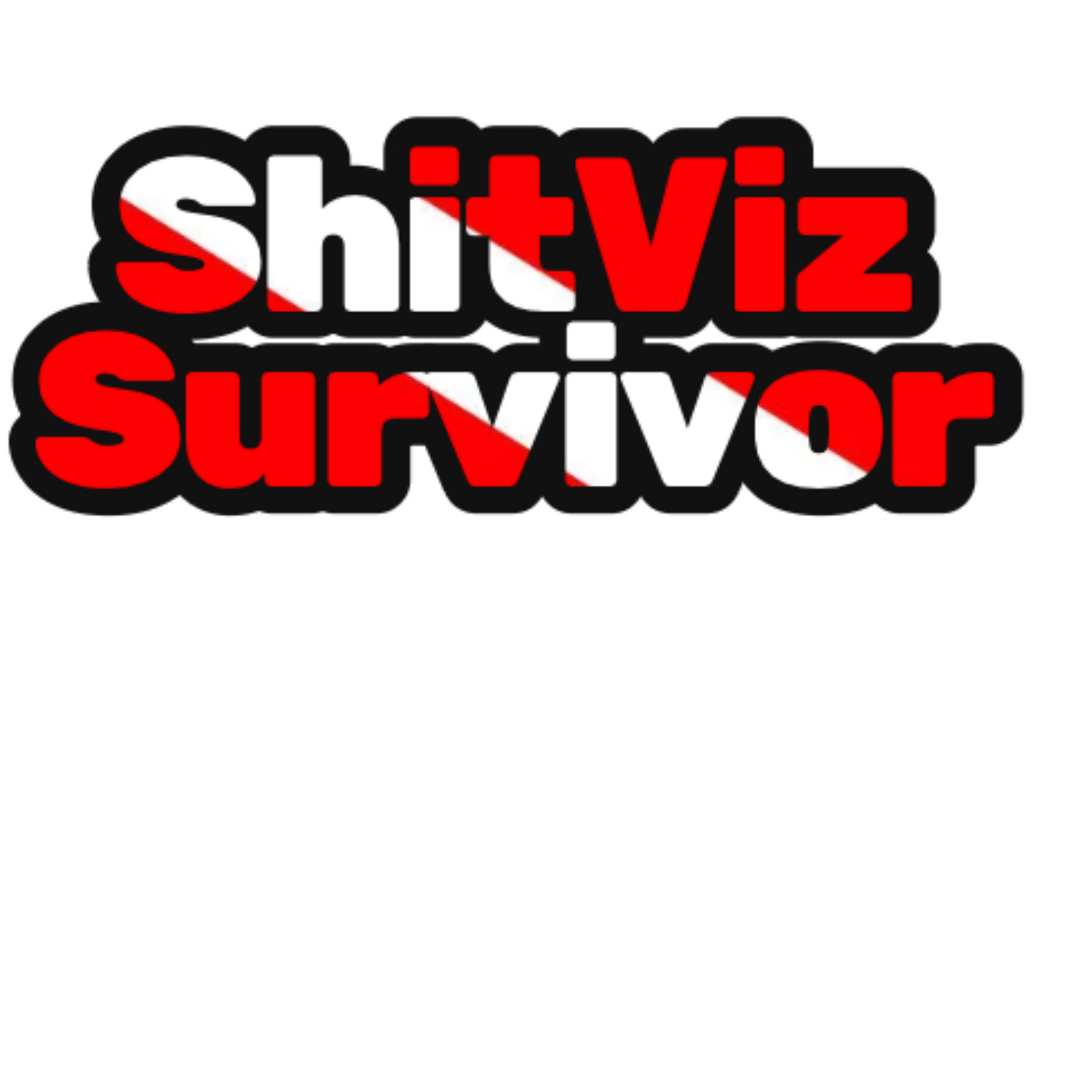 Shit-Viz Survivor Sticker